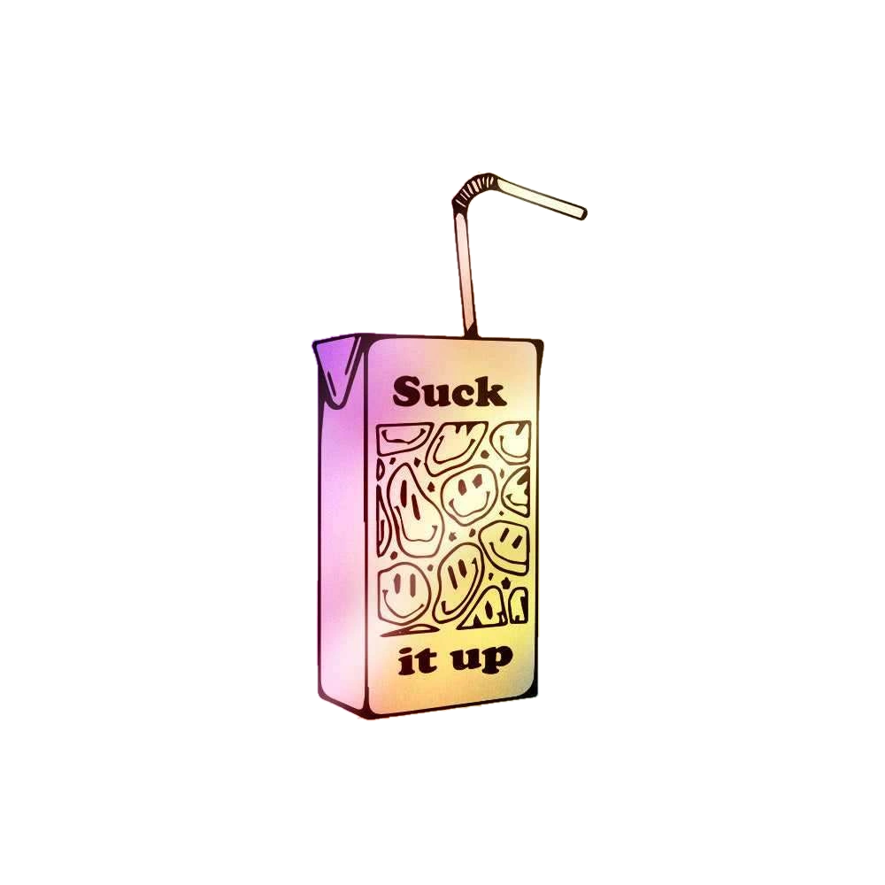 Suck It Up Holographic Stickers